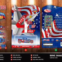 4th of July Exclusive Boneshaker