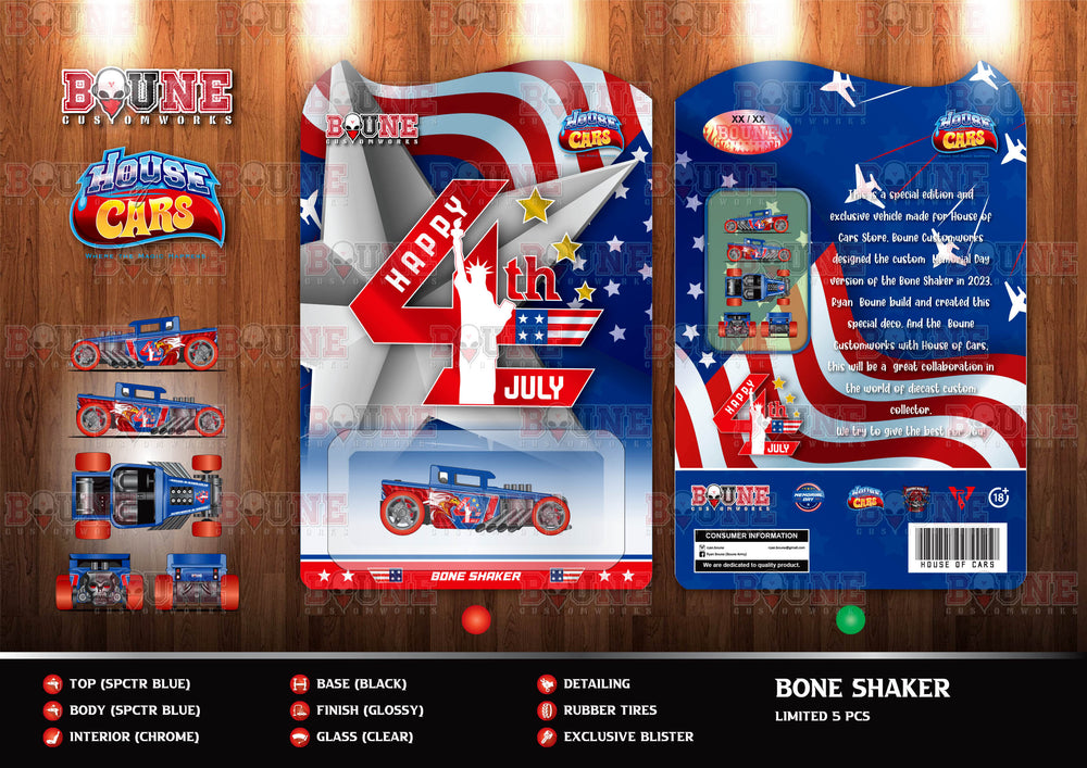 4th of July Exclusive Boneshaker